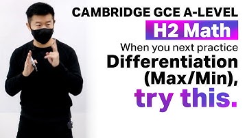 Differentiation Applications | A-Level H2 Math, Singapore