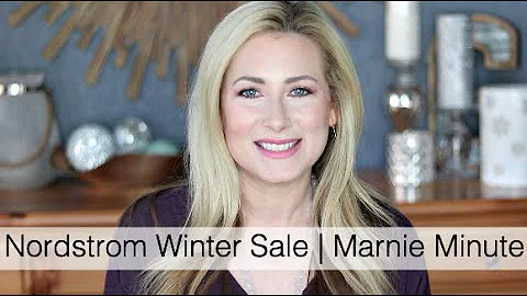 Nordstrom Winter Sale | Marnie Minute
