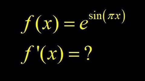 Derivative of e^sin(pi*x) using the chain rule two times.  Chain rule twice derivative.