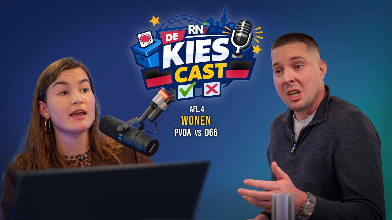 D66 & PvdA over 'Wonen'  ||  RN7 KIESCAST #4
