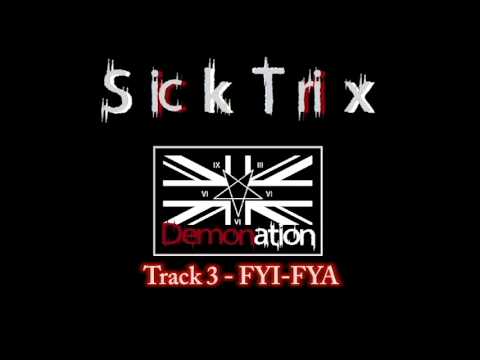 SickTrix - FYI-FYA (Instrumental Demo)