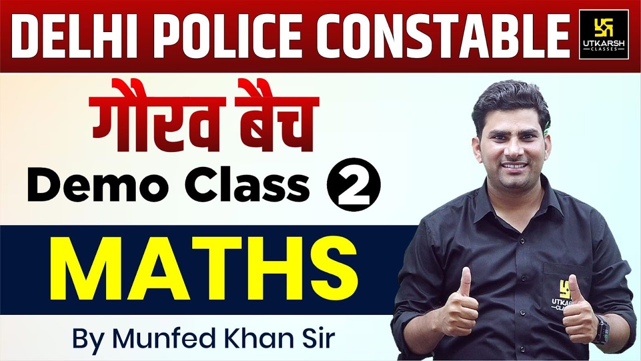 Delhi Police Maths Class🎯 | Gaurav Batch Demo - 2 | DP Constable 2025 | By Munfed khan sir