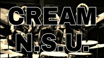 CREAM - N.S.U. (Lyric Video)