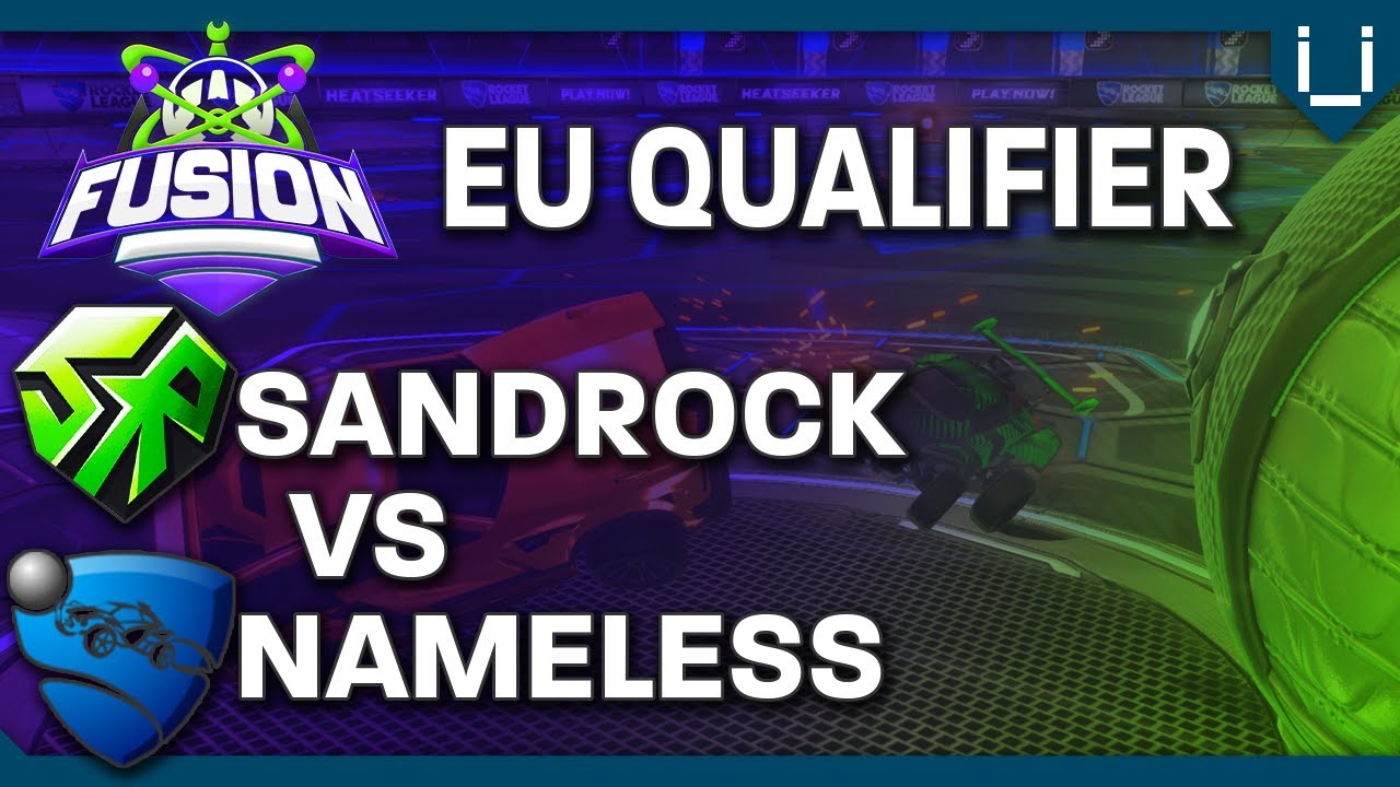 EU FUSION | Sandrock Gaming vs Nameless | Qualifier Match