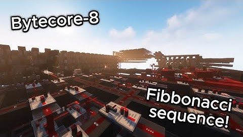 ByteCORE-8: An 8-Bit Redstone CPU - Calculating Fibonacci Sequence!