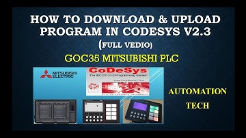 Download & Upload In GOC PLC || Codesys v2.3 || PLC & HMI || MITSUBISHI || Automation Tech
