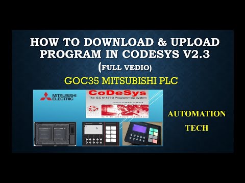 Download & Upload In GOC PLC || Codesys v2.3 || PLC & HMI || MITSUBISHI || Automation Tech