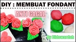 Tutorial Membuat Fondant ANTI GAGAL | Cooking Series #1 - Durasi: 4.58. 