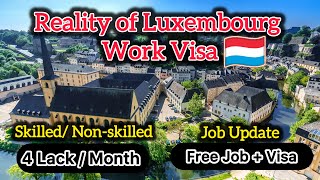 LUXEMBOURG Work Visa 2026 update | Luxembourg Work Permit Process |