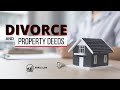 Divorce and Property Deed