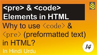 Code Element and Pre (Preformatted Text) Element in HTML in Hindi/Urdu