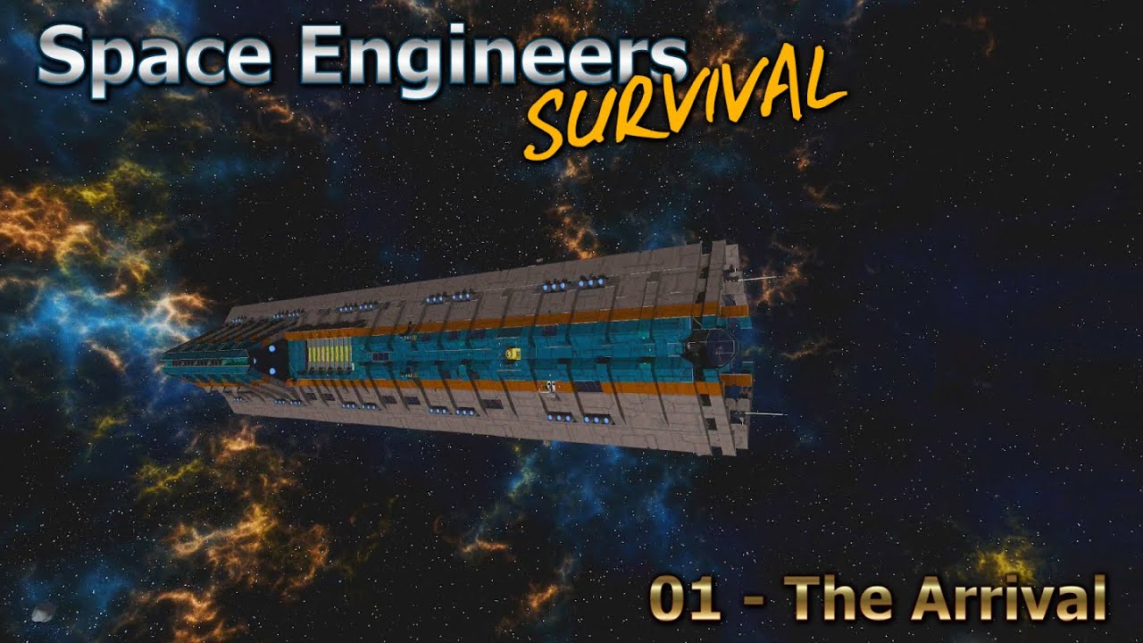 Space Engineers Survival Series - Episode 01 - The Arrival [HD] - YouTube