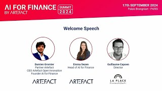 Welcome speech by Guillaume Caopen Damien Gromier & Emma Sezen | AI for Finance by Artefact 2024