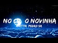 【30 Mins】 Anitta, PEDRO SAMPAIO - NO CHÃO NOVINHA  | Best Vibe Music