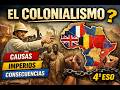 Colonialismo en 5 minutos: causas, imperios y consecuencias | Historia 4º ESO
