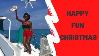 Christmas on a sail boat  (Memorable Sailing)