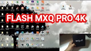 Flash Mxq Pro 4K
