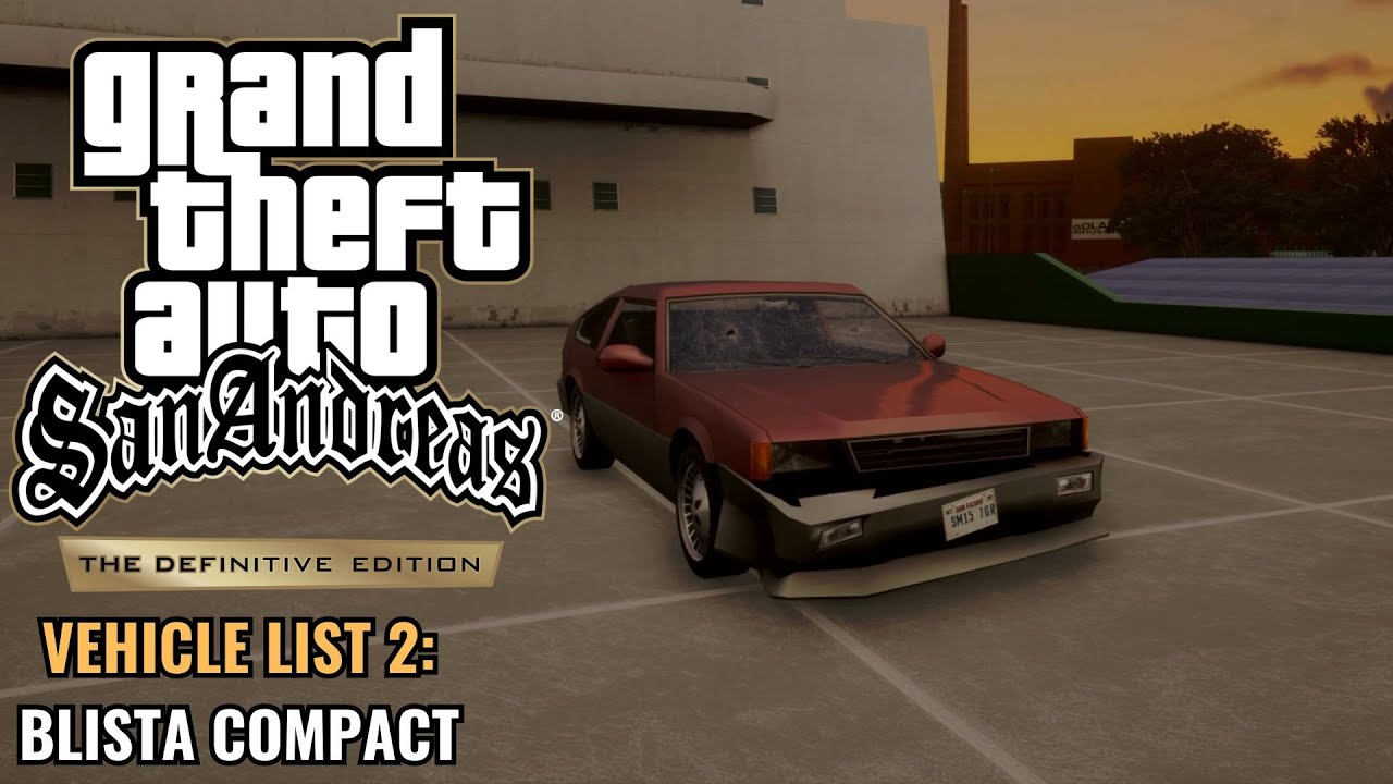 GTA San Andreas Definitive Edition Blista Compact Location Export 