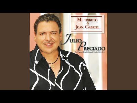Julio Preciado Y Su Banda Perla Del Pacifico - Tu Sigues Siendo La Misma