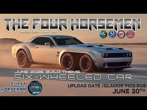 #FourHorsemenDiecast June 2026 Six Wheeler Build RECAP
