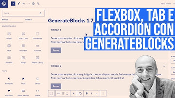 Nuova versione di GenerateBlocks con Flexbox, Tab e Accordion
