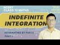 INTEGRATING BY PARTS/INDEFINITE INTEGRATION/CLASS12/CBSE 2025-26/NCERT/IIT JEE/BY BIDYUT SIR #maths 
