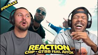 This Sounds Like Summers Here - CHIP | GTTB FEAT. AITCH | REACTION