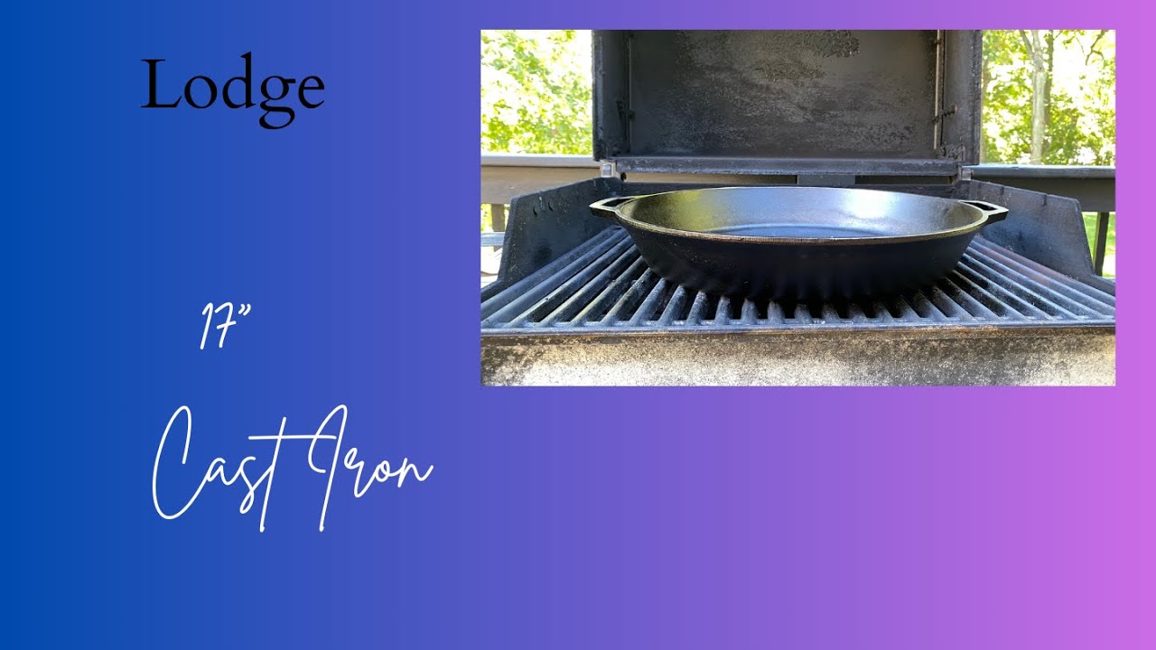 Master the Art of Cooking with the Lodge 17-Inch Pre-Seasoned Cast Iron Skillet! 🍳🔥