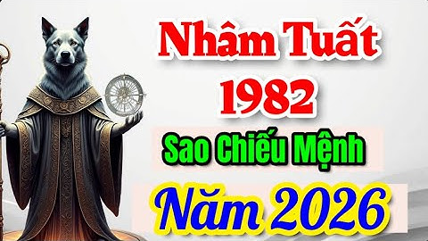 Sao chiếu mệnh 2026 tuổi Nhâm Tuất 1982 Hé lộ vận hung – cát và tháng đại lợi, năm bắt nhé