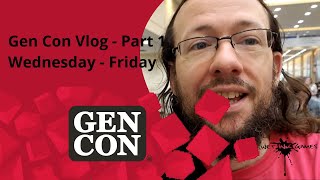 Gen Con 2023 Vlog - Part 1