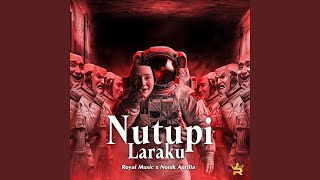 Nutupi Laraku