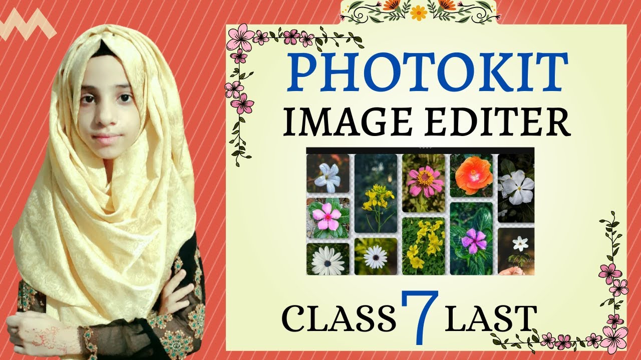 Photokit Image Editor last class | How To Make Image college |Teach 4 U