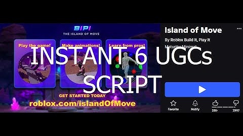 Roblox Island of Move UPDATED instant 6 UGCs script [Roblox Exploiting]