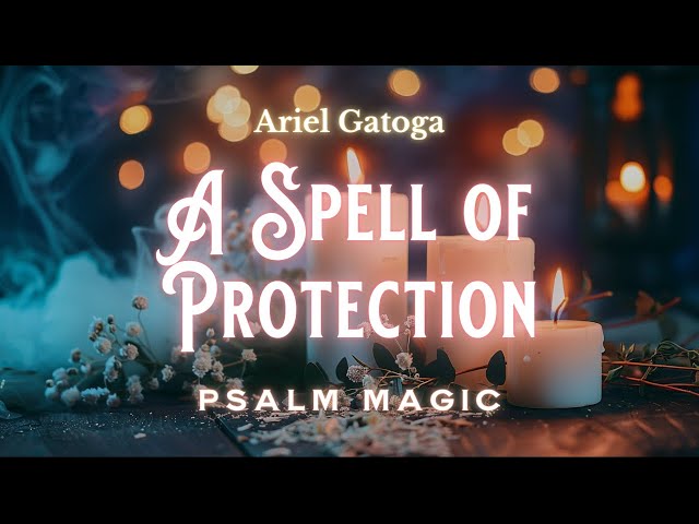 Psalm 1: A Spell Of Protection For You | Download ...