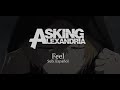 Asking Alexandria - Feel (Sub. Español)