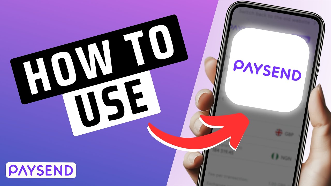Paysend Tutorial How To Use The Paysend App - Complete Tutorial - YouTube