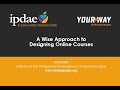 A Wise Approach to Designing Online Courses (Webinar)