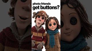 Why Coraline's Photo Friends Suddenly Get Button Eyes (Theory)