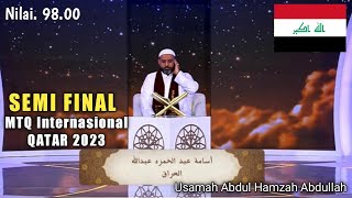 Semi Final || Usamah Abdul Hamzah (IRAQ) MTQ Internasional QATAR 2023