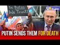 Why Russians LOVE Putin as He Sends Them for Death