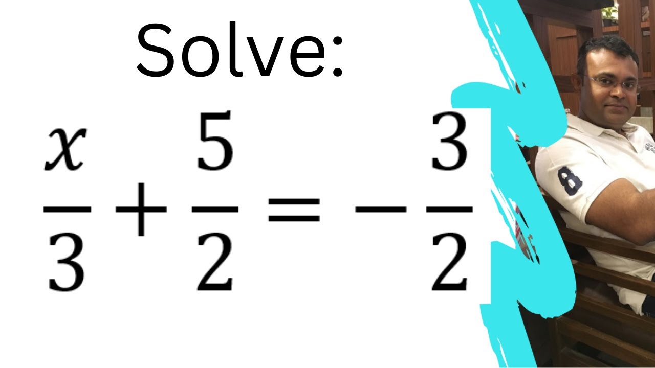 Solve X 3 5 2 3 2 Youtube