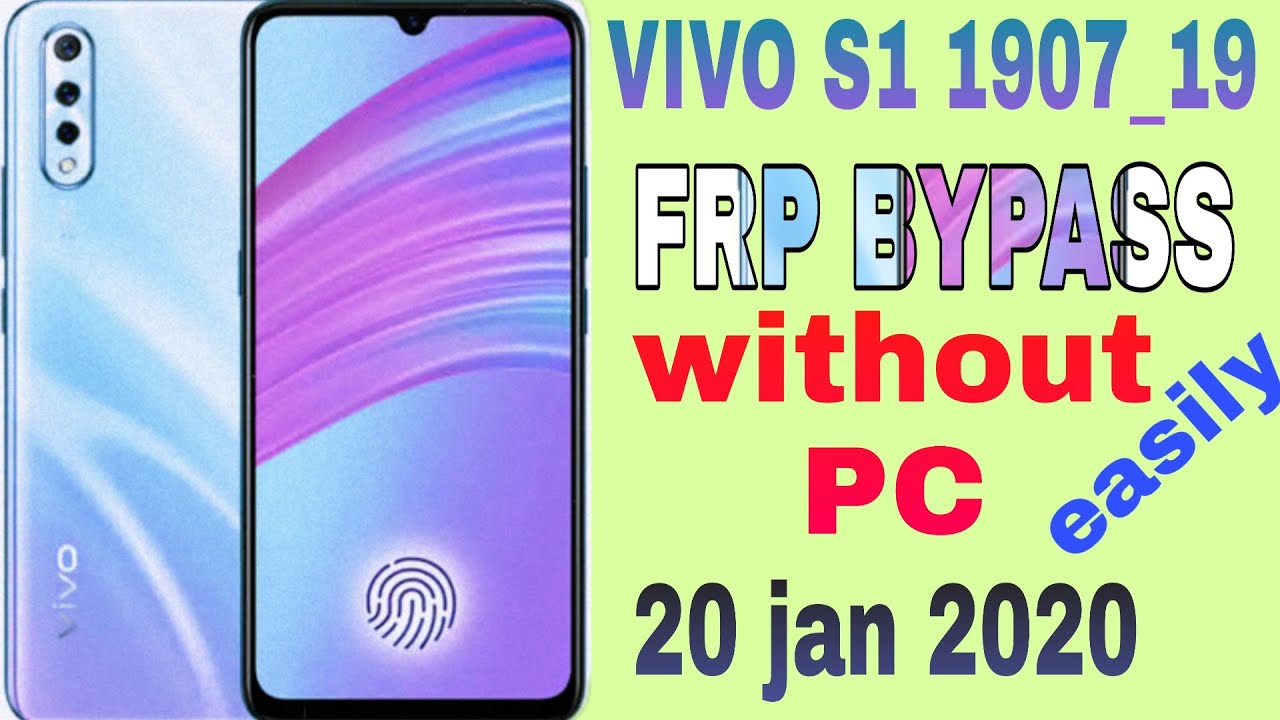 Vivo s1frp bypass 2020 || vivo s1 1907 frp bypass without pc easily