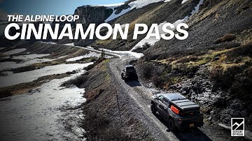 Expedition West: Overlanding the Alpine Loop | Cinnamon Pass Colorado