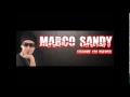 Marco Sandy - Ay Vamos (Noviembre 2014)