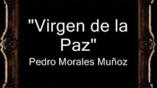Virgen de la Paz - Pedro Morales Muñoz [BM] chords