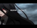 egzod & maestro chives - royalty [sped up]