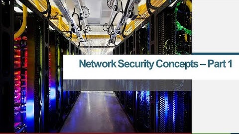ENSA M3 Network Security Concepts   Part 1