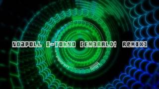 Noapoll 8 - Tokyo (EM3RALD Remix) | N8 SUPPORT