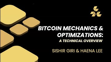 Lecture 3: Bitcoin Mechanics & Optimizations