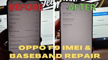 oppo f9 pro baseband unknown | Oppo F9, F9 Pro, F7, F5, Other Baseband IMEi Null Repair #imeirepair